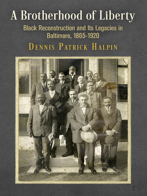 Title details for A Brotherhood of Liberty by Dennis Patrick Halpin - Available